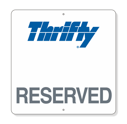 Thrifty 18" x 18" Parking Stall Sign w/Reserved (EA-27)