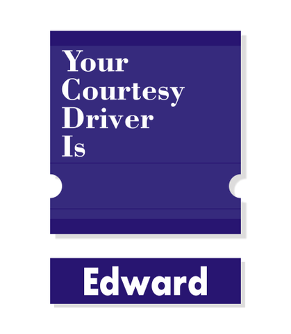 Dollar Courtesy Driver Sign (KA-9)